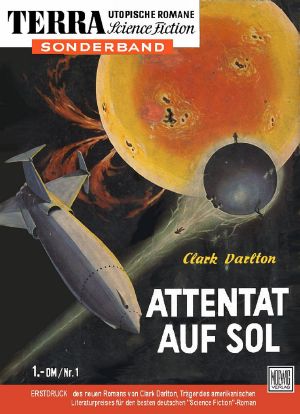 [Terra Sonderband 01] • Attentat auf Sol